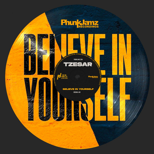 Tzesar - Believe In Yourself [PHUNKZ121]